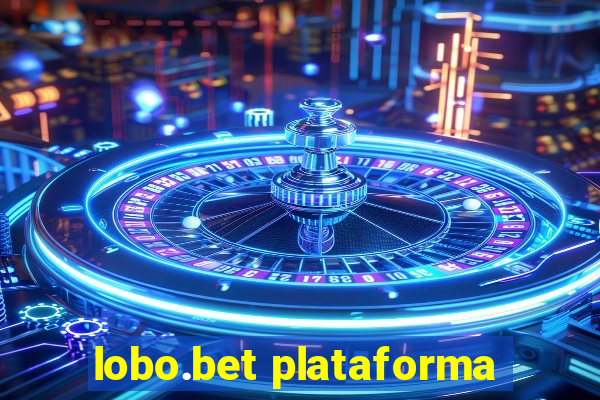 lobo.bet plataforma